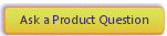 Ask a product question.